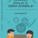 Çevrimiçi Riskler ve Siber Zorbalık